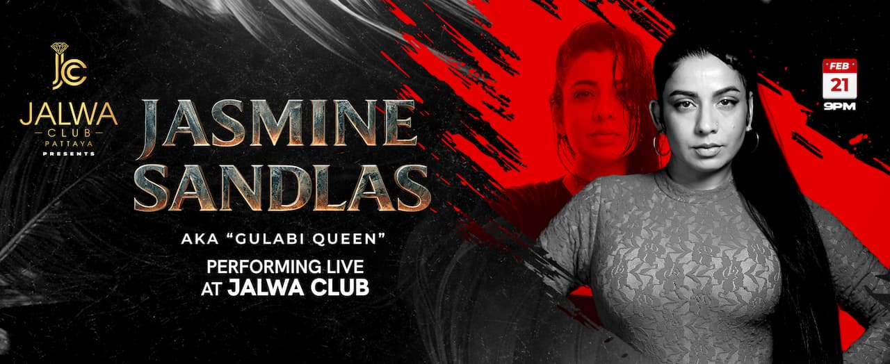 Jasmine Sandlas Live in Pattaya only at the Best Night club on Walking Street - Jalwa Club