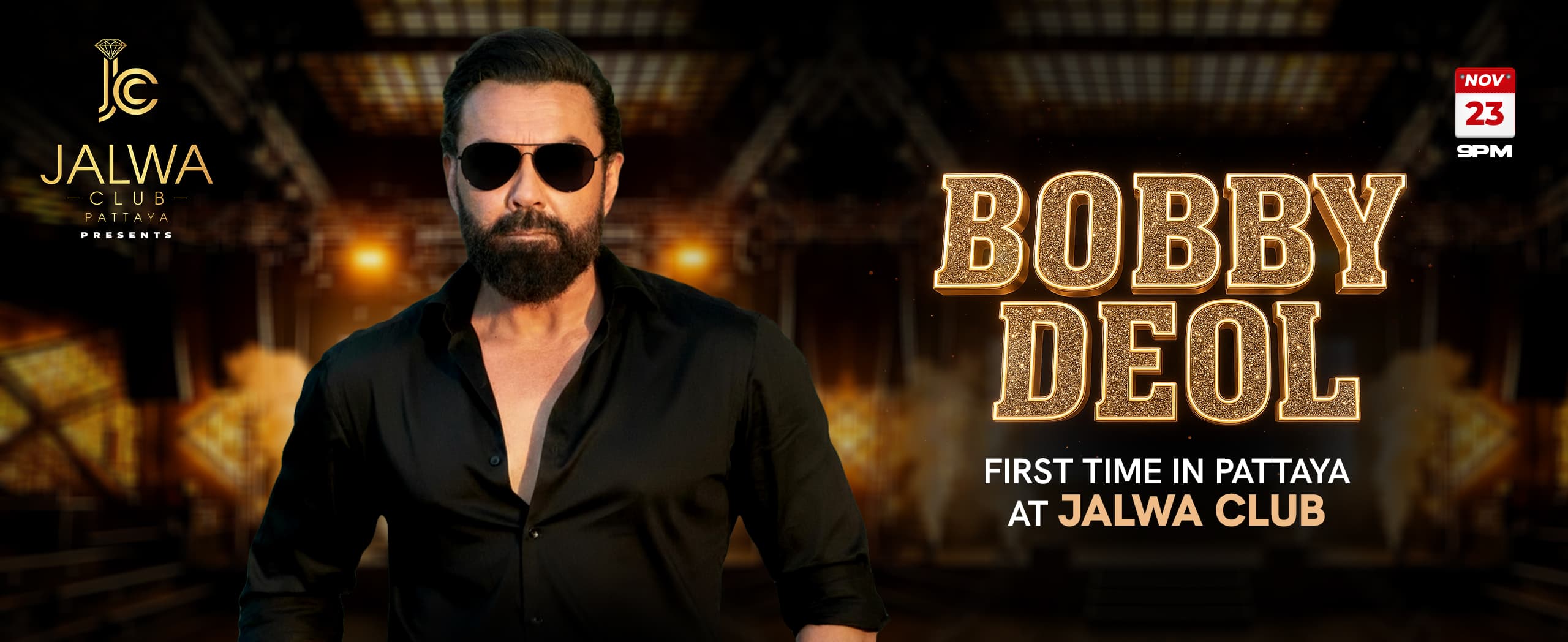 Bobby Deol - First time in Pattaya only at the Best Night club on Walking Street - Jalwa Club